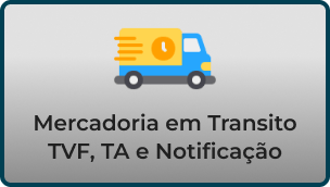 Mercadoria em transito TVF, TA e Notificação.