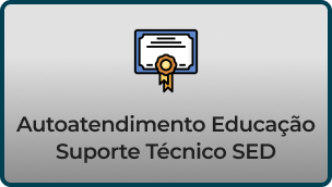 Autoatendimento Educação suporte técnico SÉD. 