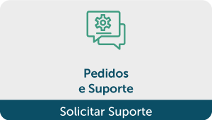 Pedidos e Suporte, solicitar Suporte.